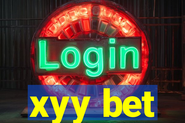 xyy bet